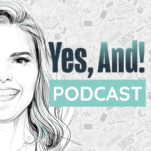 Yes And! Podcast cover art